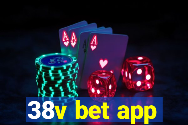 38v bet app